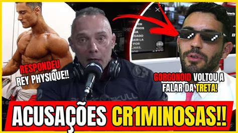 TRETA FERNANDO MARQUES DETONA GORGONOID E REY PHYSIQUE ACUSANDO DE