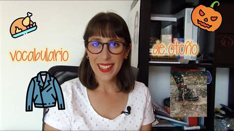 Vocabulario Del Otoño 🍂 Youtube