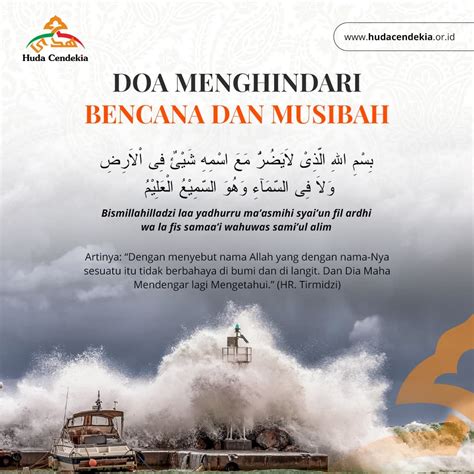 Doa Menghindari Bencana Dan Musibah Yayasan Huda Cendekia