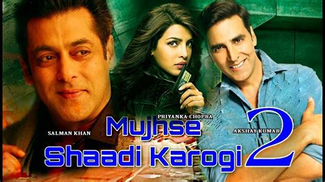 Mujhse Shaadi Karogi 2 Official Trailer Salman Khan Priyanka