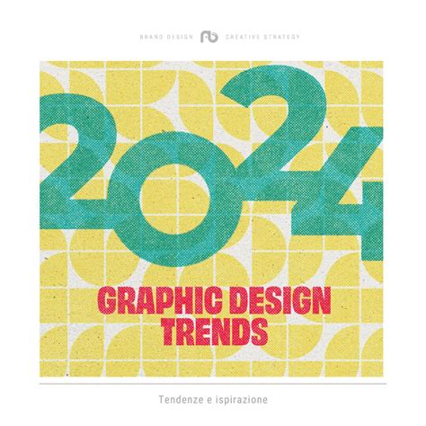 Tendenze Del Design Grafico Per Il 2024 Federica Baldo Strategie