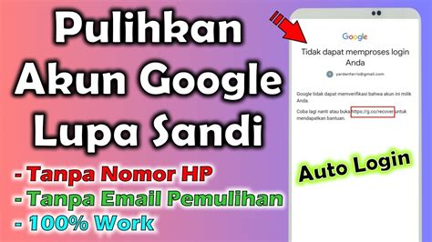 Cara Memulihkan Akun Google Tanpa Nomor Hp Dan Email Pemulihan Youtube