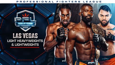 2024 PFL Regular Season Light Heavyweights Lightweights Main Card