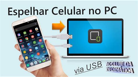 Como Espelhar CELULAR No PC Sem Root YouTube