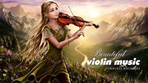 Most Beautiful Violin Love Songs Of All Time Relaxing Romantic Melodies For Stress Relief