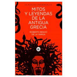 Libro Mitos Y Leyendas De La Antigua Grecia 9788483437605 Bravo De