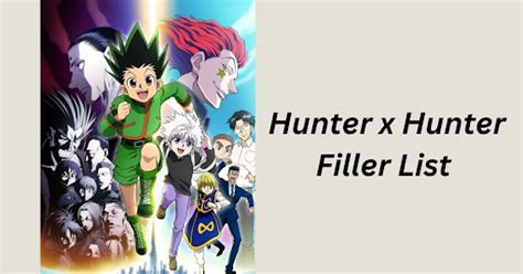 Hunter x Hunter Filler List