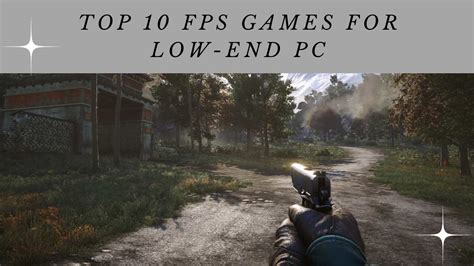 Top 10 FPS Games for Low-End PC : The Ultimate List - Sabguru News ...