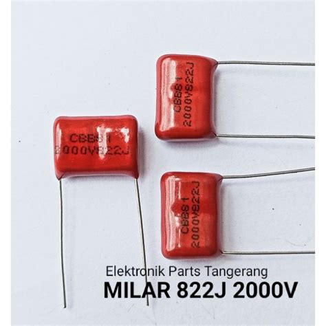 Jual KAPASITOR MILAR 822J 2000V CAPACITOR MILAR 822J 2000V KAPASITOR