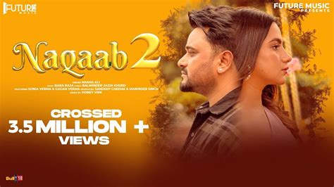 Naqaab 2 Official Video Masha Ali Latest Punjabi Songs 2023