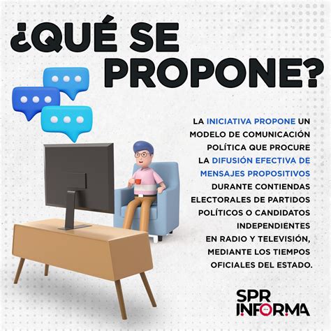 Spr Informa Sabes Qu Propone La Reforma Electoral Sobre El Acceso