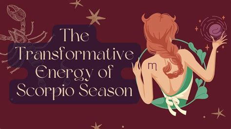 The Transformative Energy Of Scorpio Season