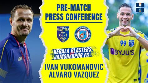 Ivan Vukomanovic And Alvaro Vazquez KBFC Vs JFC Pre Match Press