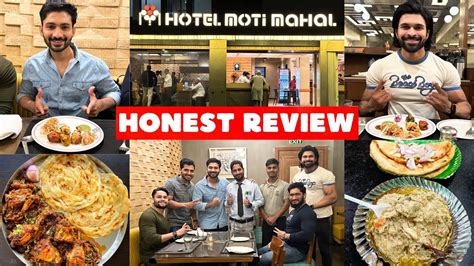 Hotel Moti Mahal The Oldest Nonveg Restaurant In Ahmedabad Honest