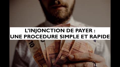 La procédure d injonction de payer une procédure simple et rapide