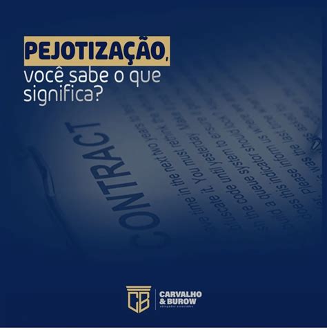 O Que Significa Pejotização - PEJOTIZAÇÃO, você sabe o que significa? – Carvalho & Burow Advogados
