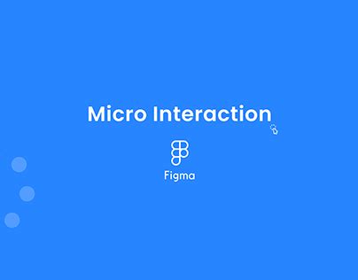 Micro Interaction Design Microanimation Projects Photos Videos