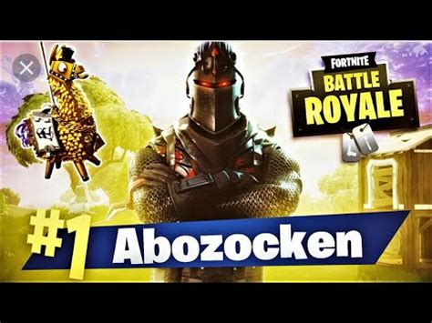 ABO ZOCKEN IZZ DA Fortnite Battle Royale Deutsch Live Stream YouTube