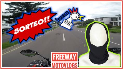 POR FIN VIERNES 2 SORTEO PESCUEZO CUELLO MOTO FREEWAY MOTOVLOGS En