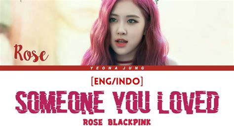 BLACKPINK ROSÉ Someone You Loved Lewis Capaldi COVER Eng Indo 가사