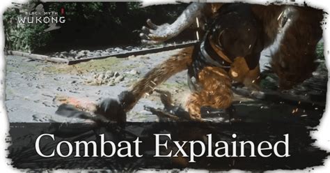 Combat Explained Black Myth WukongGame8