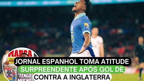 Jornal Espanhol Toma Atitude Surpreendente Ap S Gol De Endrick Contra