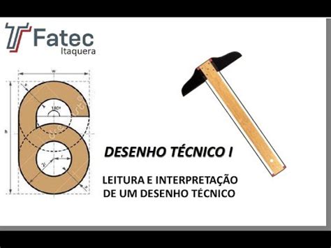 Aula 06 Leitura e Interpretação de Desenho Técnico DTM 001 YouTube