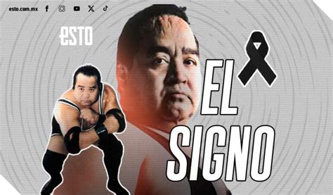 Quién fue El Signo luchador que falleció y formó parte de Los