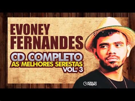 EVONEY FERNANDES SEU OSMAR AS MELHORES SERESTAS VOL 3 MUSGA DE HOMI