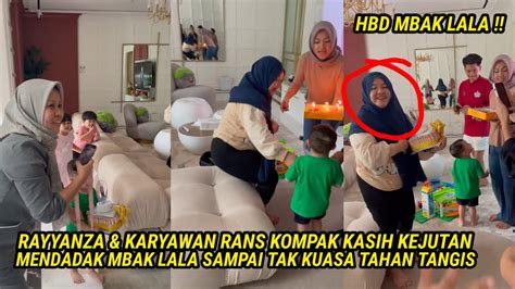 Heboh Rayyanza Ajak Semua Karyawan Rans Kasih Kejutan Untuk Mbak Lala