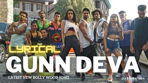 Gann Deva Deva Lyrical New Songs Street Dancer D Varun Dhavan