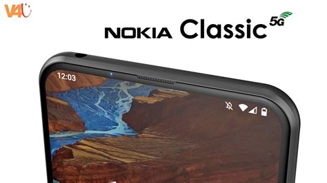 nokia classic   release date price camera trailer