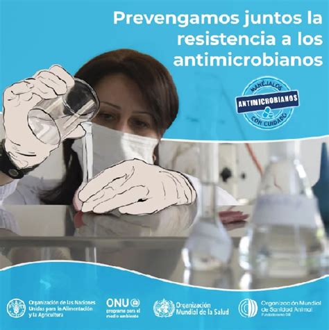 Prevengamos Juntos La Resistencia A Los Antimicrobianos Somos Pacientes