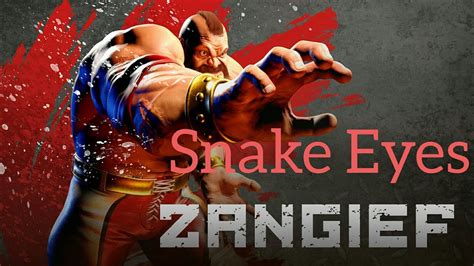 Sf6 Snake Eyeszangief Compilation Ft Reynald Fchamp High Level