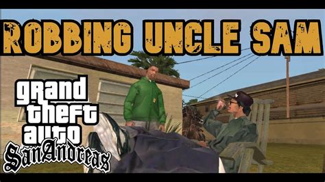 Gta San Andreas Robbing Uncle Sam Mission Gameplay Youtube