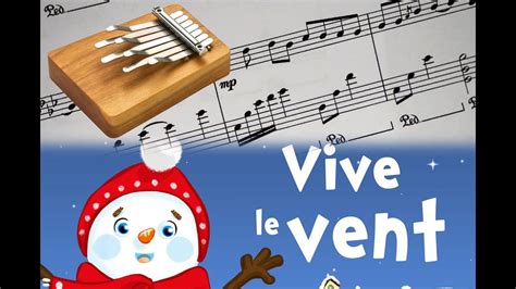 Partition Kalimba Lames Vive Le Vent Jingle Bells Tutoriel Chords