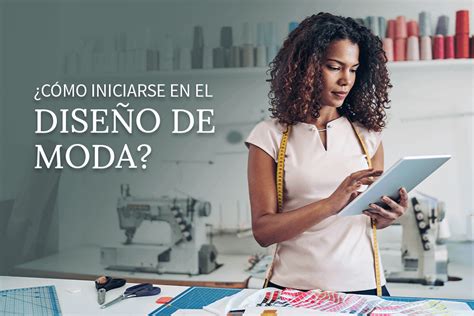 C Mo Iniciar En El Mundo Del Dise O De Moda Aprende Institute