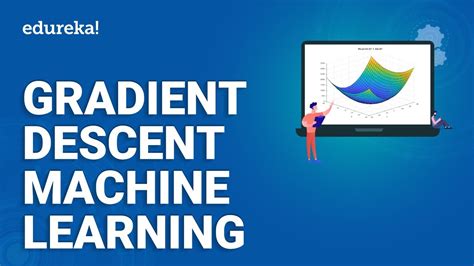 Gradient Descent Machine Learning Gradient Descent Algorithm