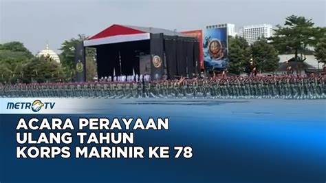 Acara Perayaan Ulang Tahun Korps Marinir Ke Youtube