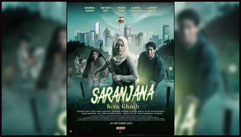 Trailer Saranjana Kota Ghaib 2023: Pemain, Sinopsis, dan Fakta Menarik ...