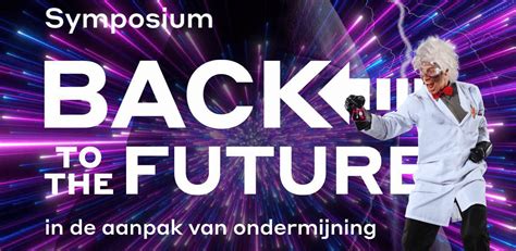 Symposium Back To The Future In De Aanpak Van Ondermijning