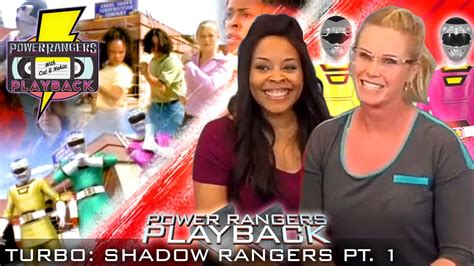 Power Rangers Playback Shadow Rangers Pt 1 With Cat Nakia YouTube