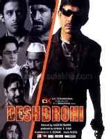 Desh Drohi Movie (2008): Release Date, Cast, Ott, Review, Trailer, Story, Box Office Collection ...