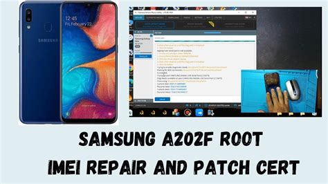 Samsung A202f U3 Root Imei Repair And Patch Cert YouTube