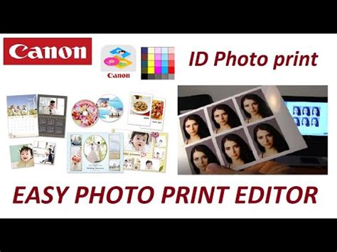 Canon Easy Photo Print Editor How To Print ID Or Passport Photo With