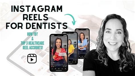 How To Create Instagram Reels For Your Dental Practice Top Healthcare