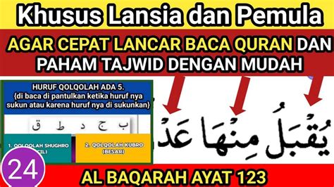 Belajar Mengaji Al Quran Lansia Langsung Paham Khusus Lansia Dan