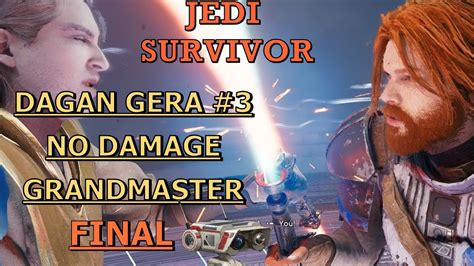 3rd Dagan Gera Boss Fight Grandmaster No Damage Star Wars Jedi