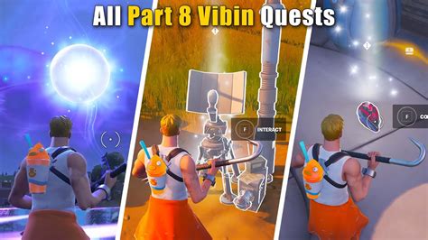 Complete Vibin Part Quests Guide Fortnite Chapter Season Youtube