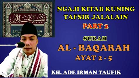 Ngaji Kitab Kuning Tafsir Jalalain Tafsir Al Quran Bahasa Sunda Surah